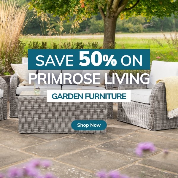 Primrose Living Garden Furniture: 50% off