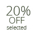 20% OFF SELECTED