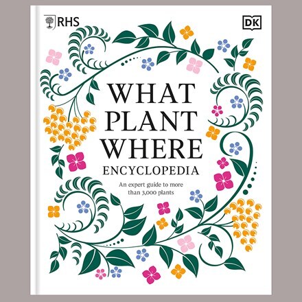 RHS What Plant Where Encyclopedia