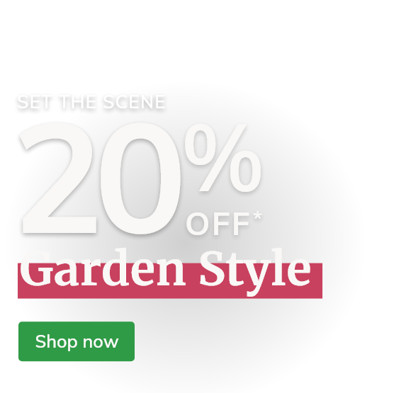 20% off Garden style