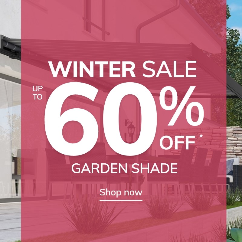 Winter Sale: Up to 60% off Garden Shade