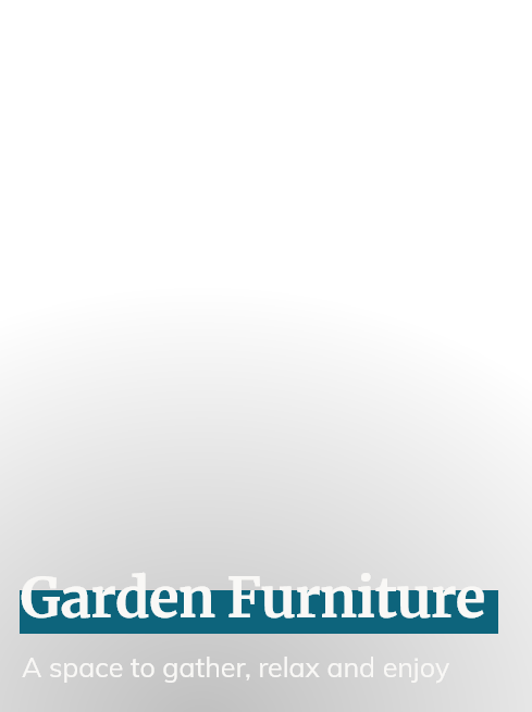 Garden Furniture