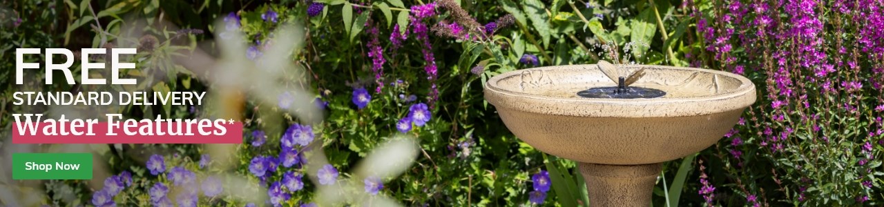 Water Features: Free Standard Delivery over £50*
