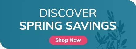 Discover Spring Savings | Shop Now