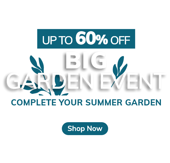 Big Garden Event: Up to 60% off