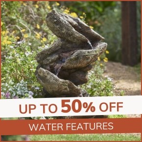 Water Features: up to 50% off