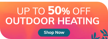 Up to 50% off Outdoor Heating