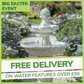 Big Easter Event | Free Delivery On Water Features Over £50