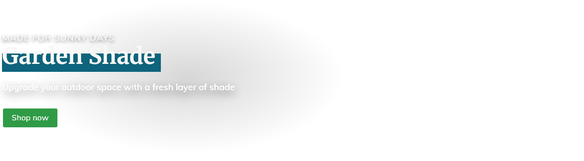 Garden Shade