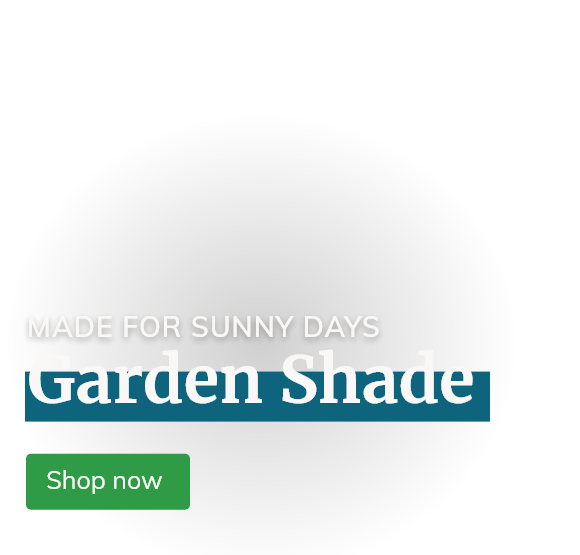 Garden Shade